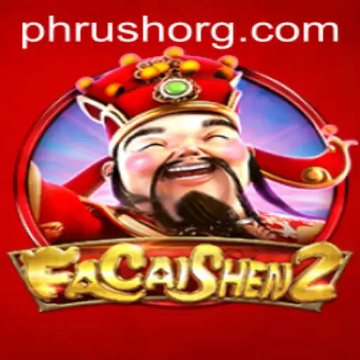 Exploring the World of FaCaiShen2 and the Thrilling Innovation of PHRush