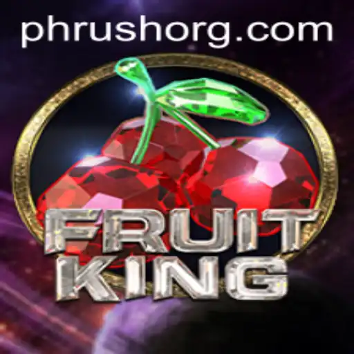 Unveiling FruitKing: The Strategic PHRush Revolutionizing Online Gaming