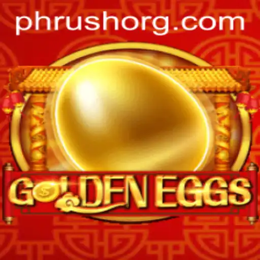 The Thrilling World of GoldenEggs and the Dynamic PHRush
